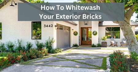 How To Whitewash Your Exterior Brick
